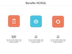 Benefits nosql ppt powerpoint presentation infographics graphics design cpb