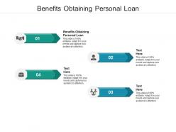 Benefits obtaining personal loan ppt powerpoint presentation outline grid cpb