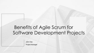 Benefits Of Agile Scrum For Software Development Projects PPT Demonstration AT