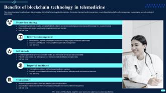 Benefits Of Blockchain Technology In Telemedicine Transforming Healthcare BCT SS