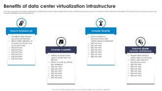 Benefits Of Data Center Virtualization Infrastructure