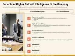 Benefits of higher cultural intelligence to the company m1006 ppt powerpoint presentation file model