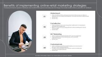 Benefits Of Implementing Online Retail Marketing Strategies Growth Marketing Strategies For Retail