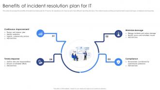 Benefits Of Incident Resolution Plan For It