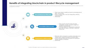 Benefits Of Integrating Blockchain In Product Blockchain In Manufacturing A Complete Guide BCT SS