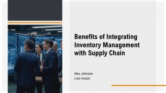 Benefits Of Integrating Inventory Management With Supply Chain PPT Template AT Benefits Of Integrating Inventory Management With Supply Chain PPT Template AT