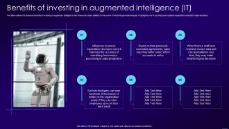 Benefits Of Investing In Augmented Intelligence IT Ppt Pictures Visual Aids