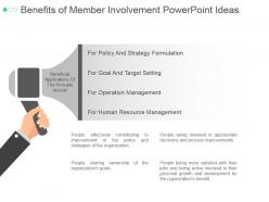 Benefits of member involvement powerpoint ideas