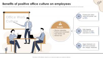 Benefits Of Positive Office Culture On Employees
