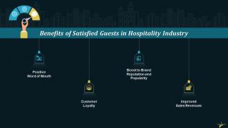 Benefits Of Satisfied Guests In Hospitality Industry Training Ppt