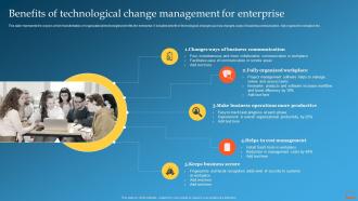 Benefits Of Technological Change Management For Enterprise Change Management Training Plan