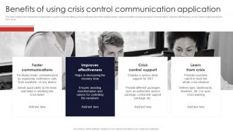 Benefits Of Using Crisis Control Communication Contingency Planning And Crisis Communication