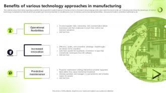 Benefits Of Various Technology Approaches In Manufacturing