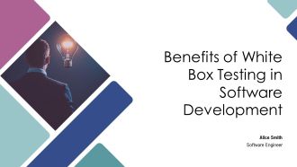 Benefits Of White Box Testing In Software Development PPT Sample AT