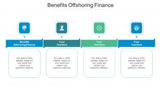 Benefits offshoring finance ppt powerpoint presentation summary visuals cpb