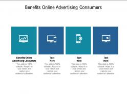 Benefits online advertising consumers ppt powerpoint presentation background cpb