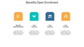 Benefits open enrollment ppt powerpoint presentation slides guidelines cpb