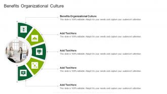 Benefits Organizational Culture In Powerpoint And Google Slides Cpb