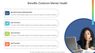 Benefits Outdoors Mental Health In Powerpoint And Google Slides Cpb