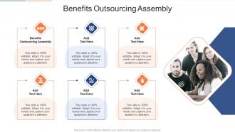 Benefits Outsourcing Assembly In Powerpoint And Google Slides Cpb