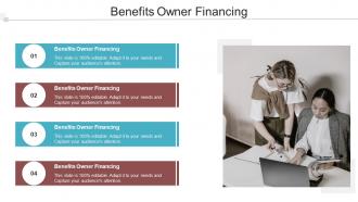 Benefits Owner Financing In Powerpoint And Google Slides Cpb