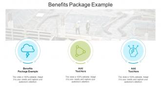 Benefits Package Example In Powerpoint And Google Slides Cpb