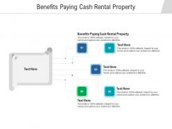 Benefits paying cash rental property ppt powerpoint presentation ideas deck cpb