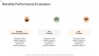 Benefits Performance Evaluation In Powerpoint And Google Slides Cpb