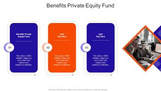 Benefits Private Equity Fund In Powerpoint And Google Slides Cpb