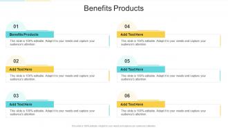 Benefits Products In Powerpoint And Google Slides Cpb