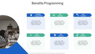 Benefits Programming In Powerpoint And Google Slides Cpb