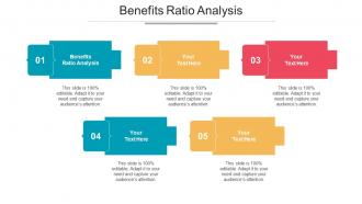 Benefits Ratio Analysis Ppt Powerpoint Presentation Gallery Show Cpb