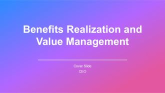 Benefits Realization And Value Management PPT Summary AT