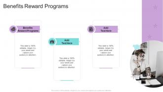 Benefits Reward Programs In Powerpoint And Google Slides Cpb