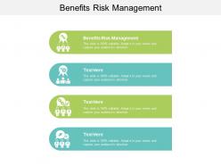 Benefits risk management ppt powerpoint presentation portfolio slides cpb