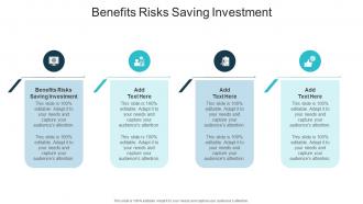 Benefits Risks Saving Investment In Powerpoint And Google Slides Cpb