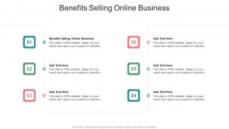 Benefits Selling Online Business In Powerpoint And Google Slides Cpb
