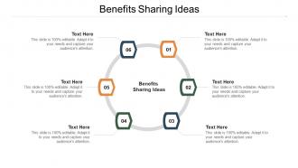 Benefits sharing ideas ppt powerpoint presentation outline example introduction cpb