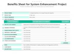 Benefits sheet for system enhancement project