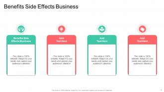 Benefits Side Effects Business In Powerpoint And Google Slides Cpb