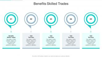 Benefits Skilled Trades In Powerpoint And Google Slides Cpb