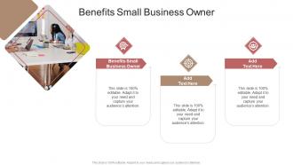 Benefits Small Business Owner In Powerpoint And Google Slides Cpb