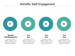 Benefits staff engagement ppt powerpoint presentation file gridlines cpb