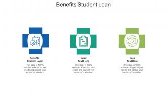 Benefits student loan ppt powerpoint presentation inspiration graphic images cpb
