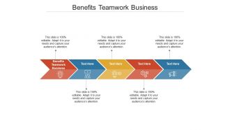 Benefits teamwork business ppt powerpoint presentation slides format cpb