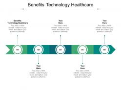 Benefits technology healthcare ppt powerpoint presentation graphics cpb