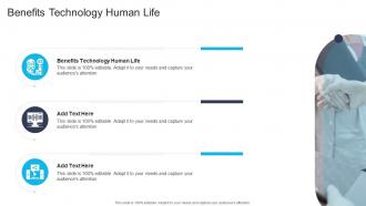 Benefits Technology Human Life In Powerpoint And Google Slides Cpb