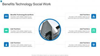 Benefits Technology Social Work In Powerpoint And Google Slides Cpb