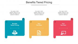 Benefits Tiered Pricing Ppt Powerpoint Presentation Pictures Guide Cpb