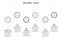 Benefits trade ppt powerpoint presentation portfolio template cpb